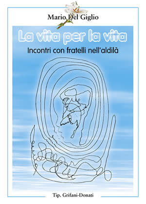 La vita per la vita